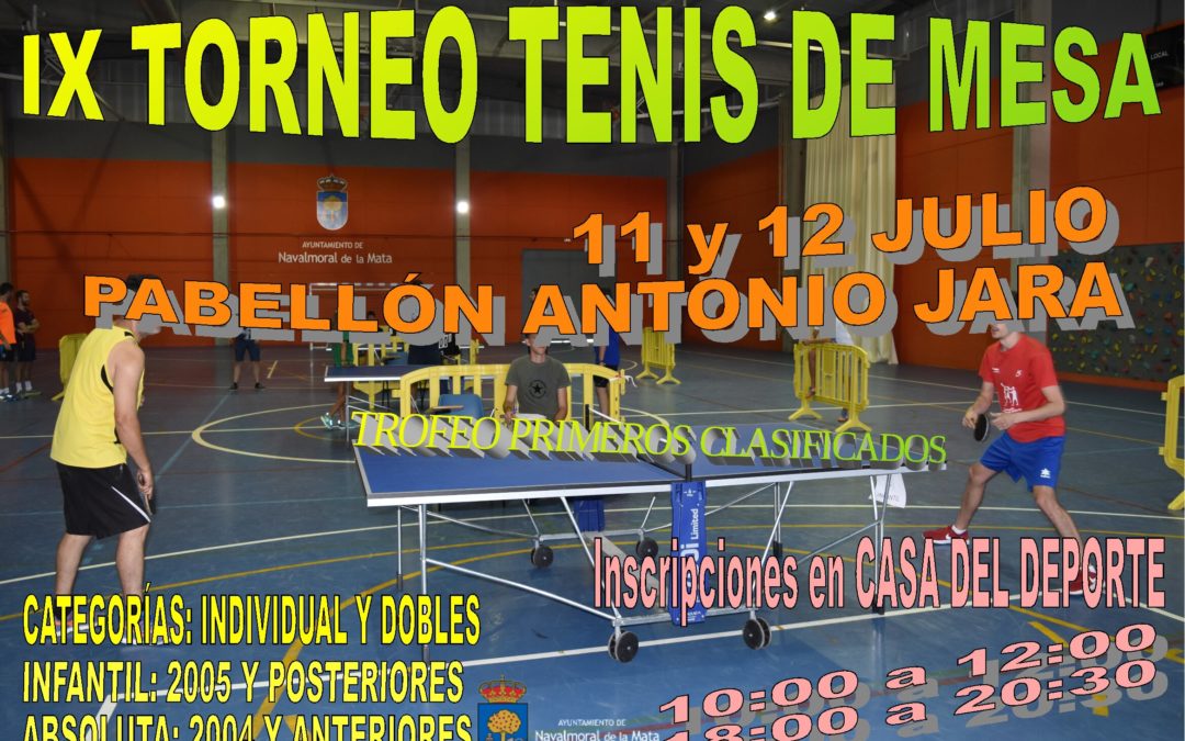 IX Torneo de Tenis de Mesa de Navalmoral de la Mata.