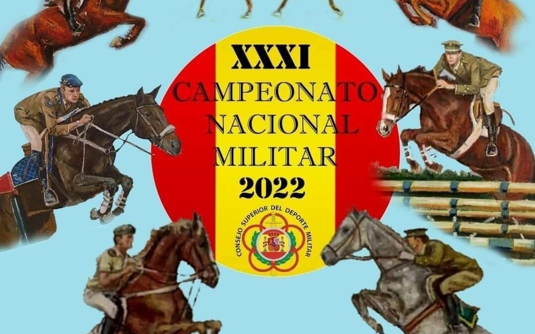 PROGRAMA DEL XXXI CAMPEONATO NACIONAL MILITAR DE EQUITACIÃ“N QUE SE CELEBRARÃ EN EL CENTRO DE FORMACIÃ“N DEL MEDIO RURAL DE NAVALMORAL DE LA MATA