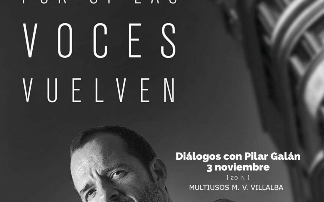 La charla entre Ãngel MartÃ­n y Pilar GalÃ¡n se traslada al multiusos.