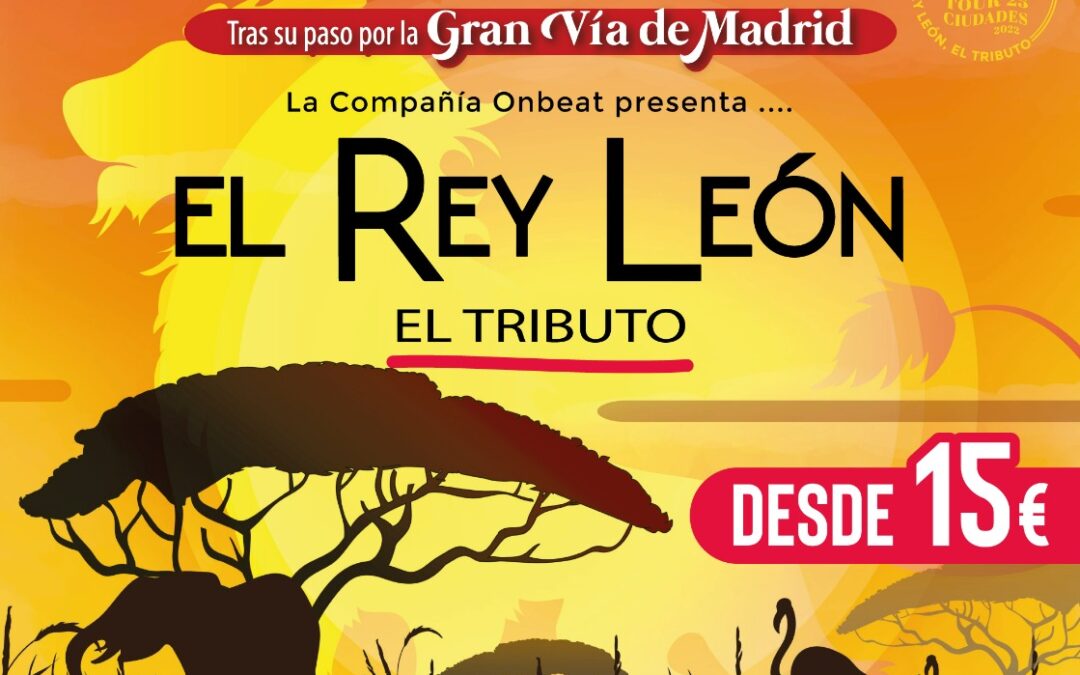 El rey leÃ³n llega a Navalmoral.